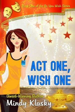 [As You Wish 01] • Act One, Wish One